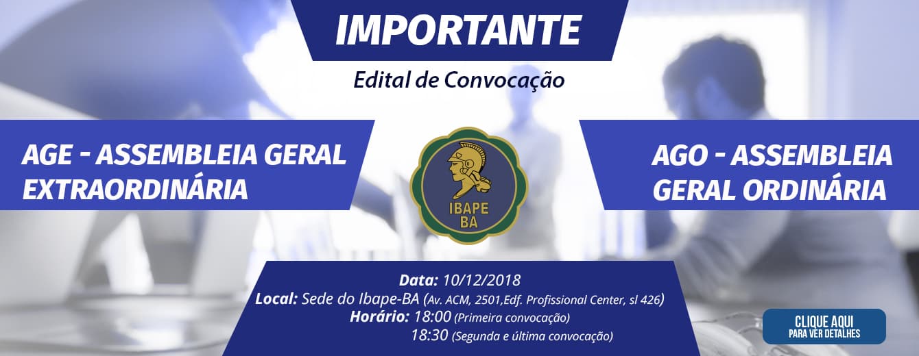 Assembleia Geral Ordinária e Extraordinária de 2018