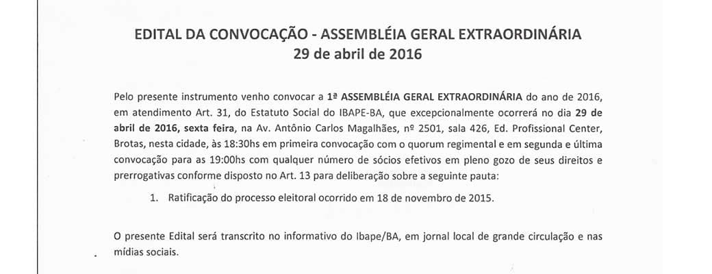 EDITAL DA CONVOCAÇÃO – ASSEMBLÉIA GERAL EXTRAORDINÁRIA 29 de abril de 2016